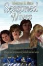 Seasoned Wives - Preview
