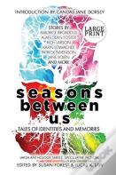 Seasons Between Us