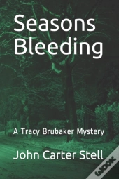 Seasons Bleeding