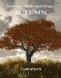 Seasons, Spells And Magic: Autumn - Preview