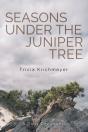 Seasons Under The Juniper Tree - Preview