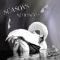 Seasons With Swans - Preview