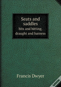 Capa do artigo Seats And Saddles Bits And Bitting, Draught And Harness