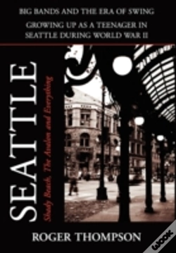 Capa do artigo Seattle; Shady Beach, The Avalon And Everything