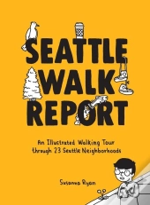 Seattle Walk Report