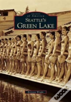 Seattle'S Green Lake