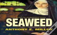 Seaweed
