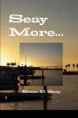 Seay More..... - Preview