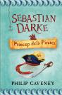 Sebastian Darke, Príncep Dels Pirates - Preview