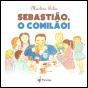 Sebastião, o Comilão! - Preview
