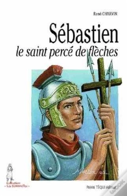 Capa do artigo Sébastien, Le Saint Percé De Flèches
