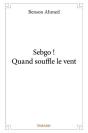 Sebgo ! Quand Souffle Le Vent - Preview