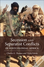 Capa do artigo Secession And Separatist Conflicts In Postcolonial Africa