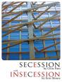 Secession/Insecession - Preview