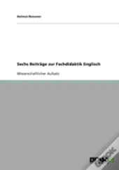 Sechs Beitrage Zur Fachdidaktik Englisch