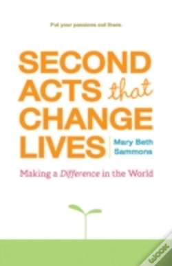 Capa do artigo Second Acts That Change Lives