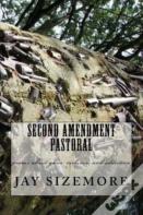 Second Amendment Pastoral