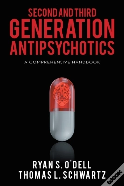 Capa do artigo Second And Third Generation Antipsychotics