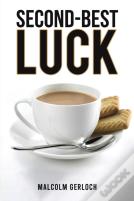 Second-Best Luck