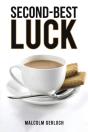 Second-Best Luck - Preview
