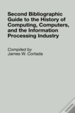 Capa do artigo Second Bibliographic Guide To The History Of Computing, Computers, And The Information Processing Industry
