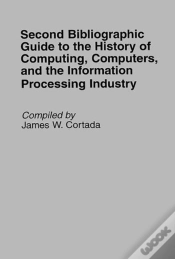 Capa do artigo Second Bibliographic Guide To The History Of Computing, Computers, And The Information Processing Industry