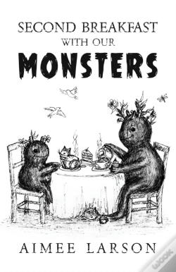 Capa do artigo Second Breakfast With Our Monsters