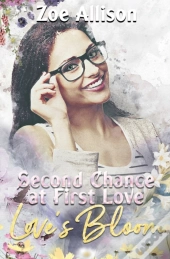 Second Chance At First Love