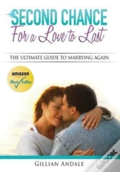 Capa do artigo Second Chance For A Love To Last
