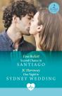 Second Chance In Santiago / One Night To Sydney Wedding - Preview