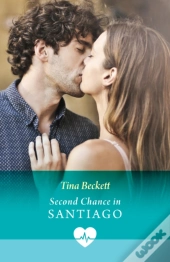 Second Chance In Santiago