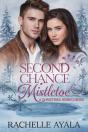 Second Chance Mistletoe: A Christmas Homecoming - Preview