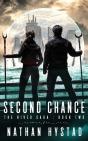 Second Chance (The River Saga Book Two) - Preview