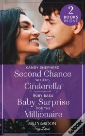Capa do artigo Second Chance With His Cinderella / Baby Surprise For The Millionaire