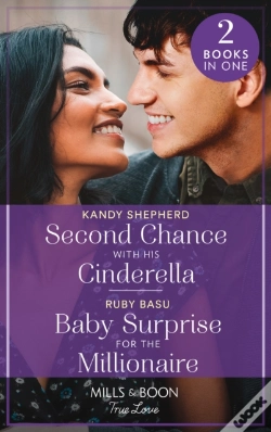 Capa do artigo Second Chance With His Cinderella / Baby Surprise For The Millionaire
