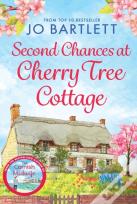 Second Chances At Cherry Tree Cottage