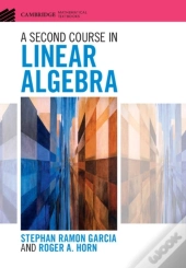 Second Course In Linear Algebra