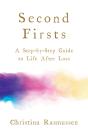 Second Firsts - Preview