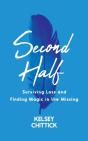 Second Half Book: Surviving Loss And Fin - Preview