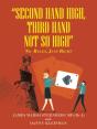 "Second Hand High, Third Hand Not So High" - Preview