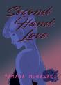 Second Hand Love - Preview