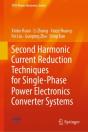 Second Harmonic Current Reduction Techniques For Single-Phase Power Electronics Converter Systems - Preview