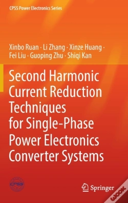 Capa do artigo Second Harmonic Current Reduction Techniques For Single-Phase Power Electronics Converter Systems