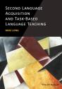Second Language Acquisition And Task-Based Language Teaching - Preview