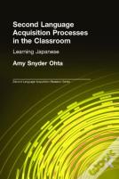 Second Language Acquisition Processes In The Classroom