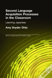 Second Language Acquisition Processes In The Classroom