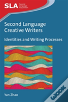 Second Language Creative Writers