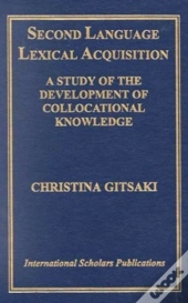 Second Language Lexical Acquisition
