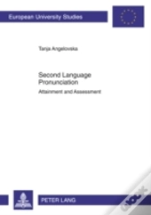 Second Language Pronunciation