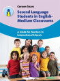 Second Language Students In English-Medium Classrooms - Preview